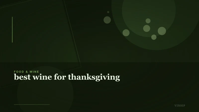 How to Choose the Best Wine for Thanksgiving