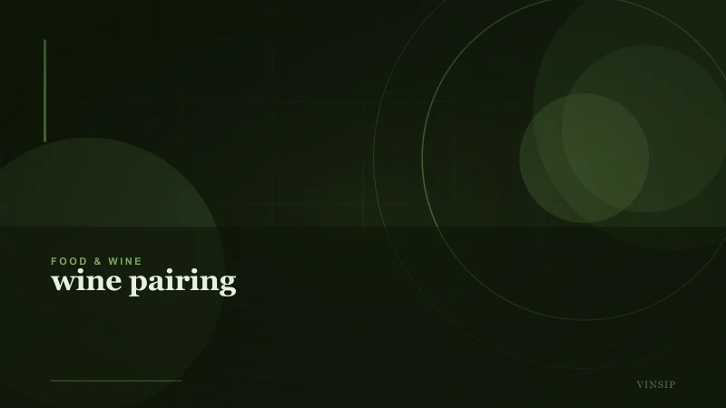 Wine Pairing: How to Match Wine with Food